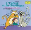 Ravel: L'Enfant et les sortilèges & Ma Mère l'Oye album lyrics, reviews, download