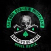 Born To Be Wild (HUGEL Remix) - Single