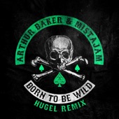 Born To Be Wild (HUGEL Extended Remix) artwork