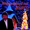 Weihnachtszeit mit MARCO - EP