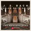 The Masterpieces - Bach: Suite for Violoncello Solo No. 1 in G Major, BWV 1007 - EP album lyrics, reviews, download