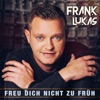 Freu dich nicht zu früh - Single