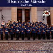 Carl Teike - Historische Märsche - Das Polizeiorchester Potsdam