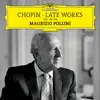 Stream & download Chopin: Late Works, Opp. 59-64