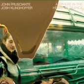 John Frusciante - The Afterglow