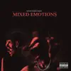 Mixed Emotions - Single album lyrics, reviews, download