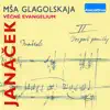 Janacek: Glagolitic Mass - The Eternal Gospel album lyrics, reviews, download