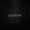 Stream & download Dämon - Single