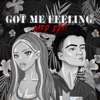 Got Me Feeling (Hard Edit) - Single