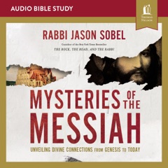 Mysteries of the Messiah: Audio Bible Studies