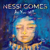 As You Will (Shye Ben Tzur Cover) - Nessi Gomes