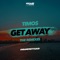 Timo$ - Get Away (Sven Kirchhof Remix)