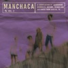 Manchaca, Vol. 2 (A Compilation of Boogarins Memories, Dreams, Demos and Outtakes from Austin, TX)