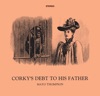 Corky's Debt to His Father