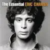 The Essential Eric Carmen album lyrics, reviews, download