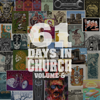 Eric Church - 61 Days in Church, Volume. 5 artwork