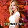 I'll Be Better - Single