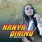 Hanya Dirimu - Yufi Annisa lyrics