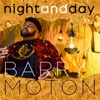 Barry Moton - Night and Day