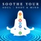 Sleeping Sounds (Calm Piano Music) - Body Soul Music Zone lyrics