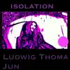 Isolation - Single album lyrics, reviews, download