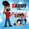 Stream & download Zaddy - Single