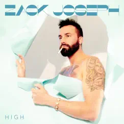 High - Single by Zack Joseph album reviews, ratings, credits