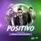 Positivo (feat. Jony) - Charles V & Dany lyrics