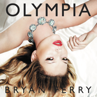 Bryan Ferry - Olympia artwork