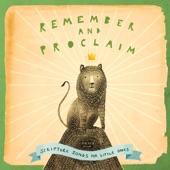Remember and Proclaim: Scripture Songs for Little Ones artwork