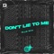 Don't Lie to Me artwork