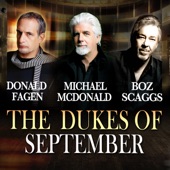 The Dukes of September - Takin' It To The Streets - Live