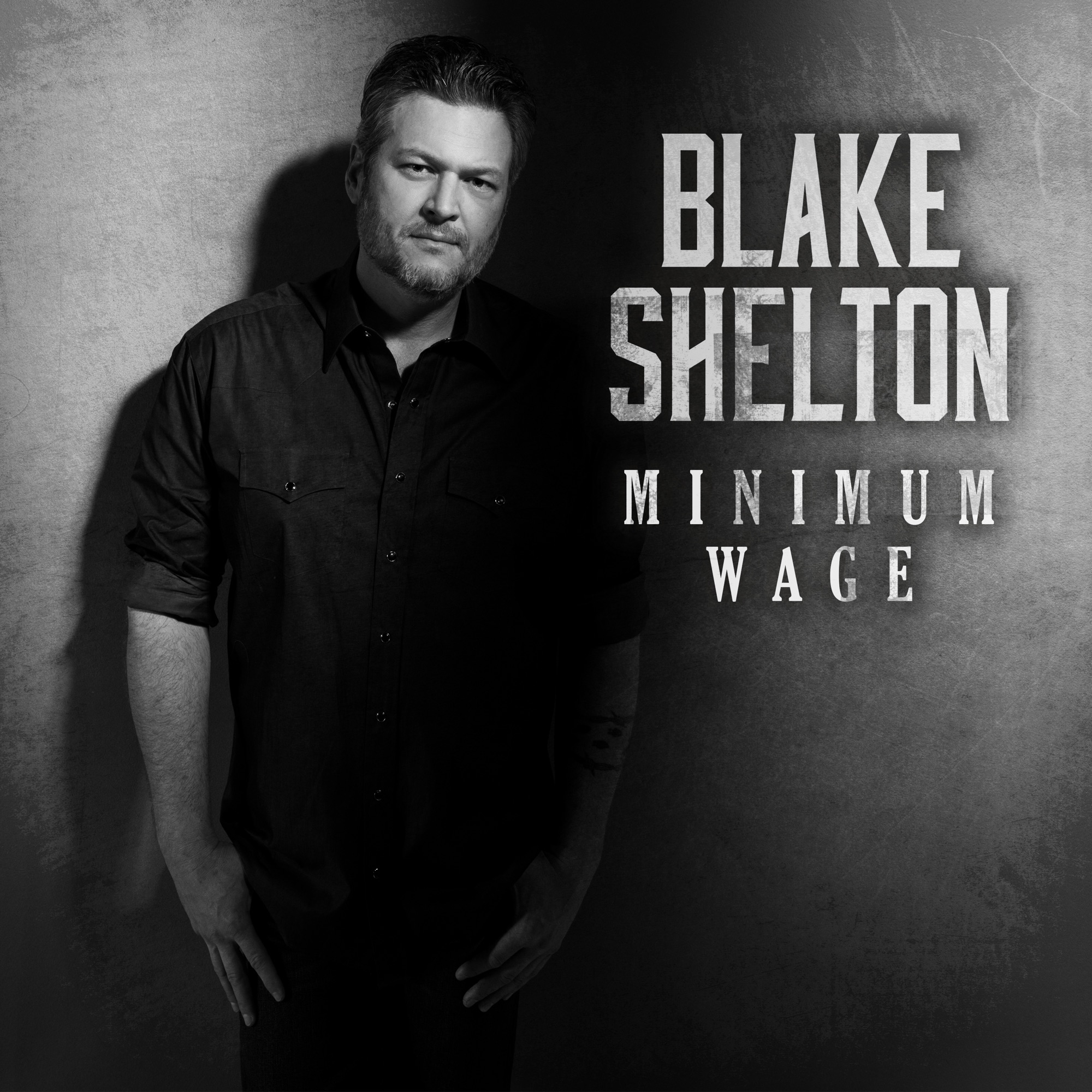 Blake Shelton - Minimum Wage - Single