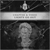 Chapter & Verse - Lights Go Out