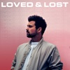 Loved & Lost - EP