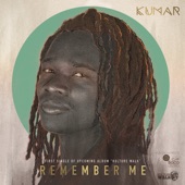 Kumar - Remember Me