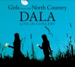Dala - Girl from the North Country