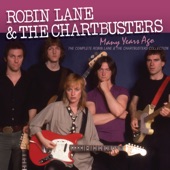 Many Years Ago: The Complete Robin Lane & The Chartbusters Album Collection