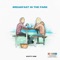 Breakfast In the Park - Scotty Sire lyrics