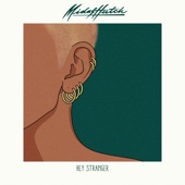 Hey Stranger (feat. MAAD, JAEL & Jengi) artwork
