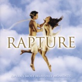 Rapture - Opera's Most Heavenly Moments