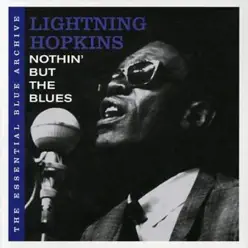 Nothin' But the Blues - Lightnin' Hopkins