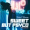 Sweet but Psyco - Roberto Novarese lyrics
