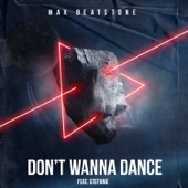 Don't Wanna Dance (feat. Stefanie) artwork