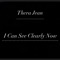 I Can See Clearly Now (feat. lowestye) - Thera Jean lyrics