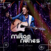 Ao Vivo Entre Amigos - Milton Nunes
