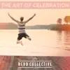 The Art of Celebration album lyrics, reviews, download