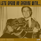 Let's Spend an Evening with Lefty Frizzell artwork