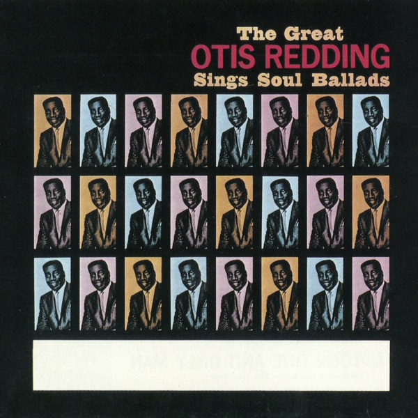 The Great Otis Redding Sings Soul Ballads - Otis Redding