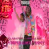 Pimpin' Like Pinky (feat. Jumpman Tae) - Single album lyrics, reviews, download